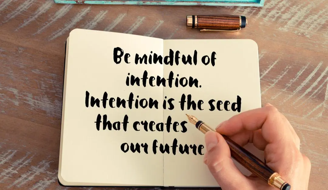 Power & intention