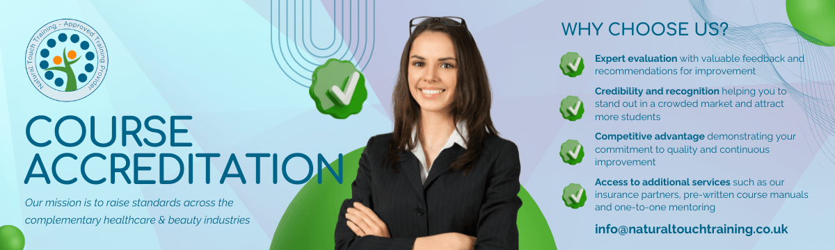 course-accreditation-2 - Natural Touch Training™ - Premier Training & Accreditation in Massage, Beauty, Wellbeing and Personal Development in the UK